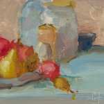 Christine Lafuente, Jars with Crab Apples, oil on board, 6 x 8 inches