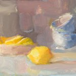 Christine Lafuente, Lemon and Teacups, oil on board, 6 x 8 inches